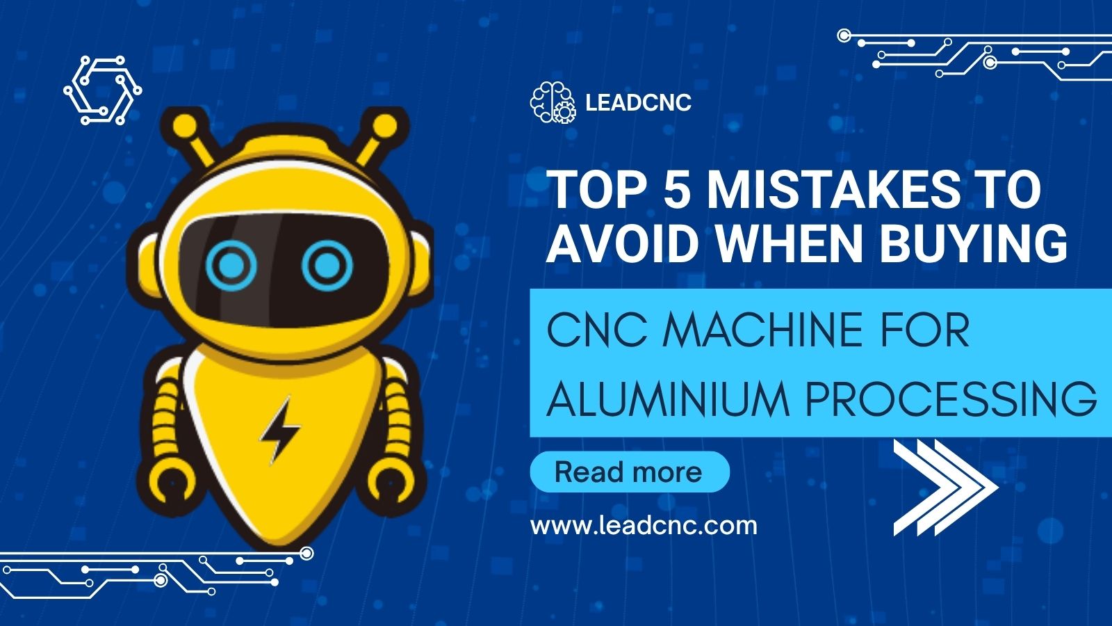 5 главных ошибок, которых следует избегать при покупке станка с ЧПУ для обработки алюминия
   
